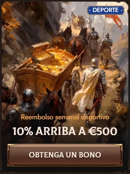 Deportes: Reembolso semanal 10% hasta €500