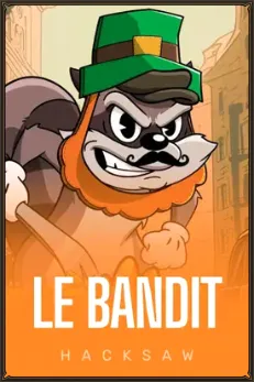 Le Bandit Hacksaw slot game with cartoon raccoon bandit